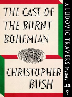 cover image of The Case of the Burnt Bohemian